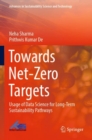 Image for Towards net-zero targets  : usage of data science for long-term sustainability pathways