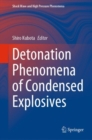 Image for Detonation phenomena of condensed explosives