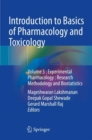 Image for Introduction to basics of pharmacology and toxicologyVolume 3,: Experimental pharmacology : research methodology and biostatistics