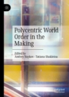 Image for Polycentric world order in the making
