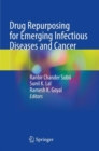 Image for Drug Repurposing for Emerging Infectious Diseases and Cancer