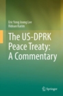 Image for The US-DPRK Peace Treaty  : a commentary
