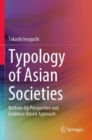 Image for Typology of Asian societies  : bottom-up perspective and evidence-based approach
