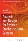 Image for Analysis and Design for Positive Stochastic Jump Systems