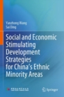 Image for Social and economic stimulating development strategies for China&#39;s ethnic minority areas