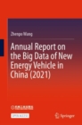 Image for Annual Report on the Big Data of New Energy Vehicle in China (2021)