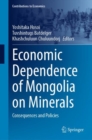 Image for Economic Dependence of Mongolia on Minerals