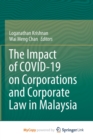 Image for The Impact of COVID-19 on Corporations and Corporate Law in Malaysia