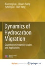 Image for Dynamics of Hydrocarbon Migration