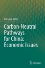 Image for Carbon-neutral pathways for China  : economic issues