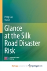 Image for Glance at the Silk Road Disaster Risk