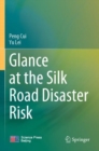 Image for Glance at the Silk Road Disaster Risk