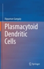 Image for Plasmacytoid Dendritic Cells