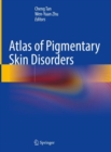 Image for Atlas of Pigmentary Skin Disorders