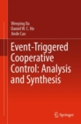 Image for Event-triggered cooperative control  : analysis and synthesis
