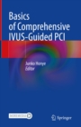 Image for Basics of Comprehensive IVUS-Guided PCI