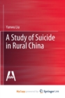 Image for A Study of Suicide in Rural China