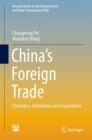 Image for China&#39;s foreign trade  : strategies, institutions and legislations