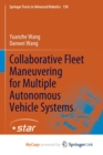 Image for Collaborative Fleet Maneuvering for Multiple Autonomous Vehicle Systems
