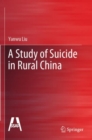 Image for A study of suicide in rural China