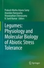 Image for Legumes: Physiology and Molecular Biology of Abiotic Stress Tolerance