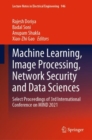 Image for Machine learning, image processing, network security and data sciences  : select proceedings of 3rd International conference on MIND 2021