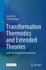 Image for Transformation Thermotics and Extended Theories