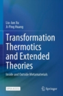 Image for Transformation Thermotics and Extended Theories