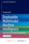 Image for Deployable Multimodal Machine Intelligence