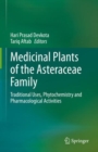 Image for Medicinal plants of the Asteraceae family  : traditional uses, phytochemistry and pharmacological activities