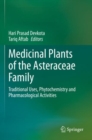 Image for Medicinal plants of the Asteraceae family  : traditional uses, phytochemistry and pharmacological activities