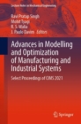 Image for Advances in Modelling and Optimization of Manufacturing and Industrial Systems