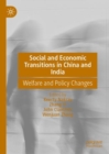 Image for Social and economic transitions in China and India: welfare and policy changes