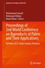 Image for Proceedings of 2nd World Conference on Byproducts of Palms and Their Applications  : ByPalma 2021, Kuala Lumpur, Malaysia
