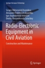 Image for Radio-electronic equipment in civil aviation  : construction and maintenance