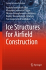 Image for Ice Structures for Airfield Construction