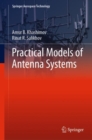 Image for Practical Models of Antenna Systems