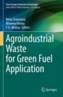 Image for Agroindustrial Waste for Green Fuel Application