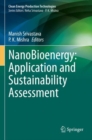 Image for Nanobioenergy  : application and sustainability assessment