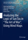 Image for Analyzing the Logic of Sun Tzu in &quot;The Art of War&quot;, Using Mind Maps