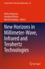 Image for New Horizons in Millimeter-Wave, Infrared and Terahertz Technologies