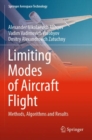 Image for Limiting modes of aircraft flight  : methods, algorithms and results