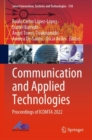 Image for Communication and applied technologies  : proceedings of ICOMTA 2022