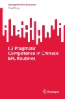 Image for L2 Pragmatic Competence in Chinese EFL Routines