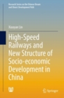 Image for High-Speed Railways and New Structure of Socio-Economic Development in China