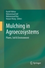 Image for Mulching in Agroecosystems