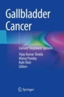 Image for Gallbladder cancer  : current treatment options