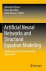 Image for Artificial neural networks and structural equation modeling  : marketing and consumer research applications