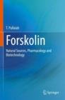 Image for Forskolin  : natural sources, pharmacology and biotechnology