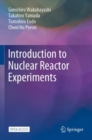 Image for Introduction to Nuclear Reactor Experiments